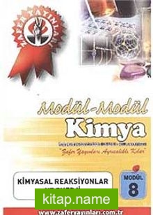 Kimya Modül -8 / Kimyasal Reaksiyonlar ve Enerji