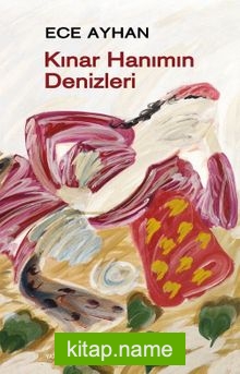 Kınar Hanımın Denizleri