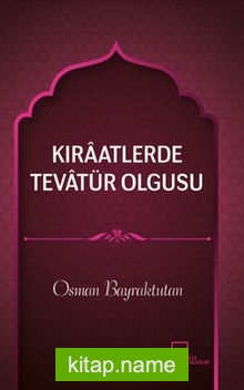 Kıraatlerde Tevatür Olgusu