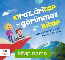 Kiraz, Afitap ve Görünmez Kitap