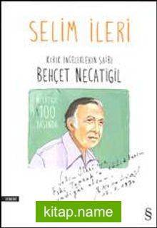 Kırık İnceliklerin Şairi Behçet Necatigil