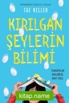 Kırılgan Şeylerin Bilimi