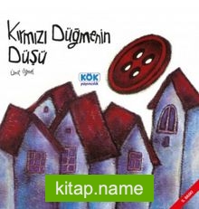 Kırmızı Düğmenin Düşü