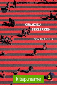 Kırmızıda Beklerken