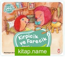 Kirpicik ve Farecik / Öykü Çemberi 3