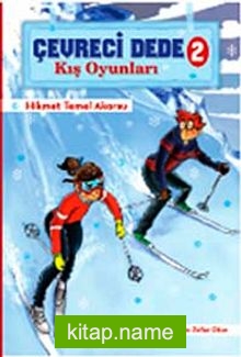 Kış Oyunları / Çevreci Dede 2