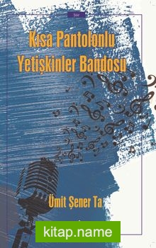 Kısa Pantolonlu Yetişkinler Bandosu