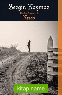 Kısas – Sevinç Kuşları 2