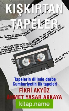 Kışkırtan Tapeler