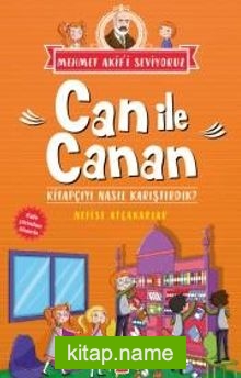 Kitapçıyı Nasıl Karıştırdık / Can ile Canan Mehmet Akif’i Seviyoruz