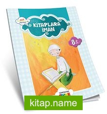 Kitaplara İman / Akif Amentüyü Öğreniyor