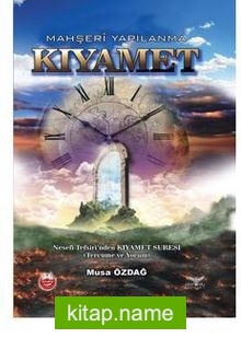 Kıyamet  Mahşeri Yapılanma