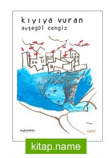 Kıyıya Vuran