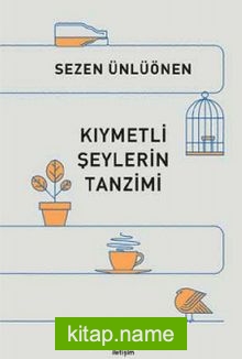 Kıymetli Şeylerin Tanzimi