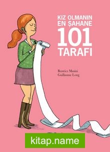 Kız Olmanın En Şahane 101 Tarafı