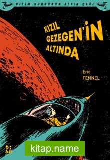 Kızıl Gezegen’in Altında