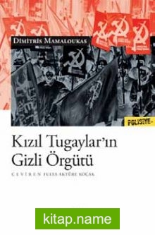 Kızıl Tugaylar’ın Gizli Örgütü