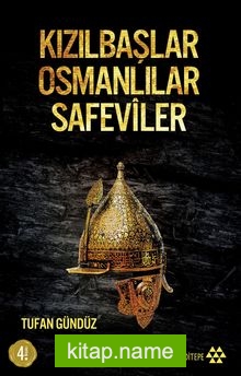 Kızılbaşlar Osmanlılar Safeviler