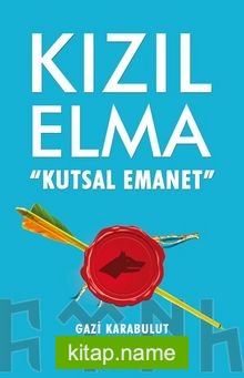 Kızılelma Kutsal Emanet