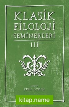 Klasik Filoloji Seminerleri 3