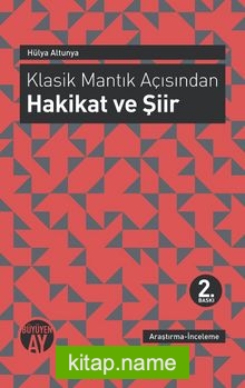 Klasik Mantık Açısından Hakikat ve Şiir