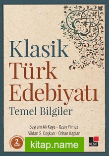 Klasik Türk Edebiyatı Temel Bilgiler