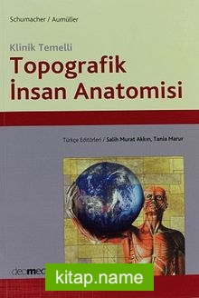 Klinik Temelli Topografik İnsan Anatomisi