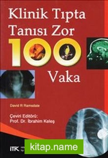 Klinik Tıpta Tanısı Zor 100 Vaka