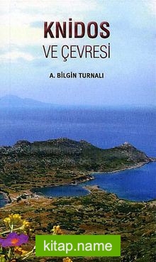 Knidos Ve Çevresi