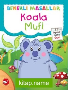 Koala Mufi / Benekli Masallar