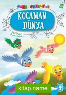 Kocaman Dünya – Mini Masallar 4 (38)