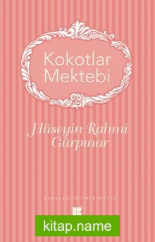 Kokotlar Mektebi (Sadeleştirilmiş Metin)