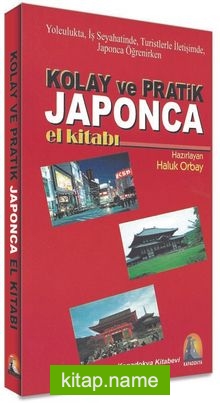 Kolay ve Pratik Japonca El Kitabı