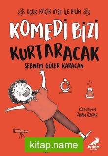 Komedi Bizi Kurtaracak / Uçuk Kaçık Ayşe ile Bilim 5