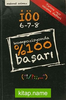 Kompozisyonda %100 Başarı