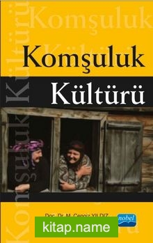 Komşuluk Kültürü