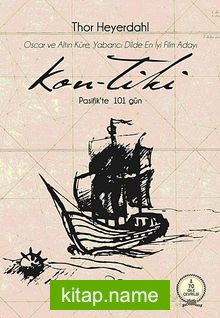 Kon-Tiki  Pasifik’te 101 Gün