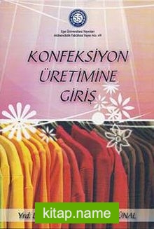 Konfeksiyon Üretimine Giriş