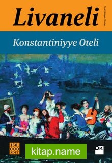 Konstantiniyye Oteli (Karton Kapak)