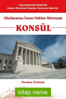 Konsül  Uluslararası İnsan Hakları Mevzuatı