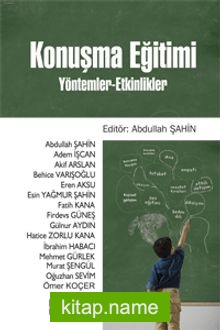 Konuşma Eğitimi Yöntemler-Etkinlikler