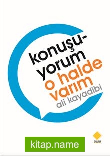 Konuşuyorum O Halde Varım