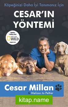 Köpeğinizi Daha İyi Tanımanız İçin Cesar’ın Yöntemi