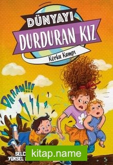 Korku Kampı – Dünyayı Durduran Kız 2