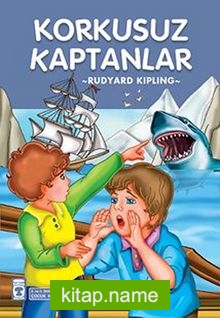 Korkusuz Kaptanlar / 2. ve 3. Sınıflar İçin Çocuk Klasikleri