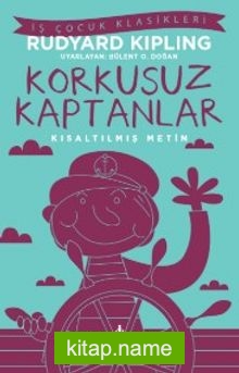 Korkusuz Kaptanlar (Kısaltılmış Metin)