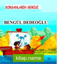 Korsanların Gemisi (7-10 Yaş)