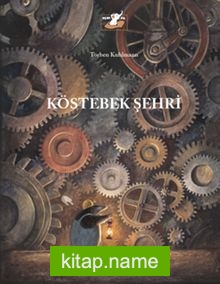 Köstebek Şehri