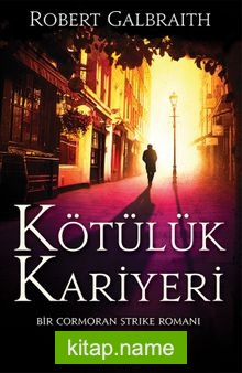 Kötülük Kariyeri / Cormoran Strike 3