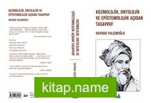 Kozmolojik, Ontolojik ve Epistemolojik Açıdan Tasavvuf